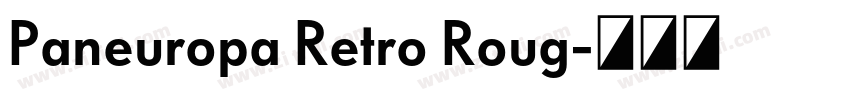 Paneuropa Retro Roug字体转换